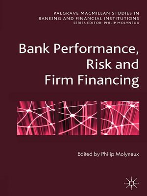 cover image of Bank Performance, Risk and Firm Financing